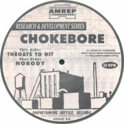 Chokebore : Throats To Hit - Nobody